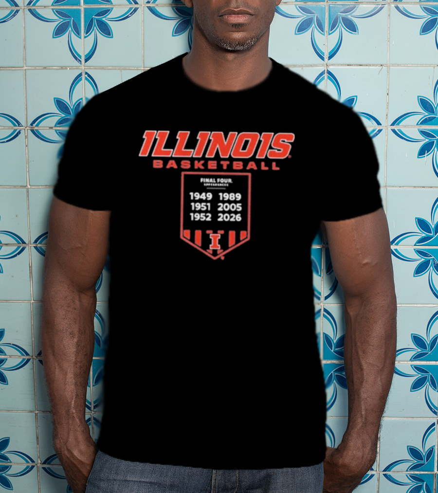 ILLINOIS Basketball Final Four Years Banner 1949 1951 1998 2005 2021 T-Shirt