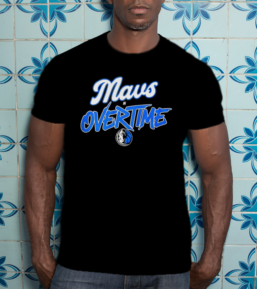 Mavs Overtime Dallas Mavericks Basketball Event T-Shirt