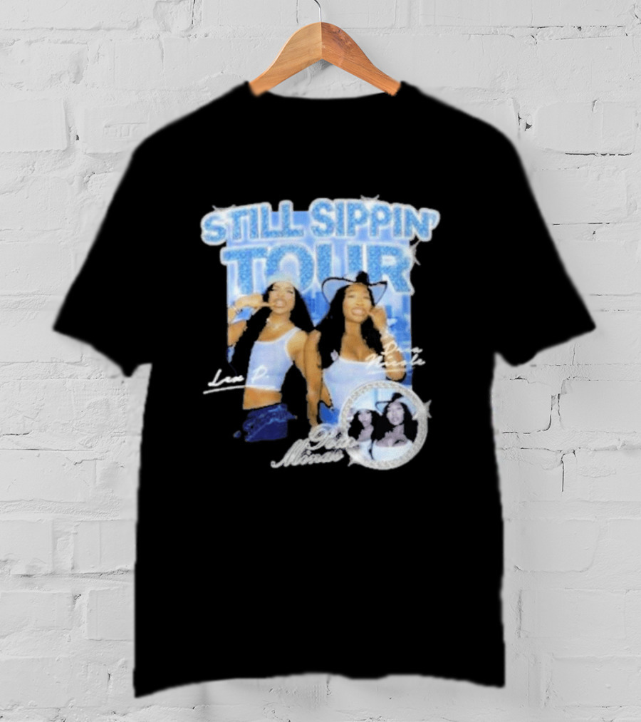 Pour Minds Still Sippin Tour Lex P Drea Nicole T-Shirt