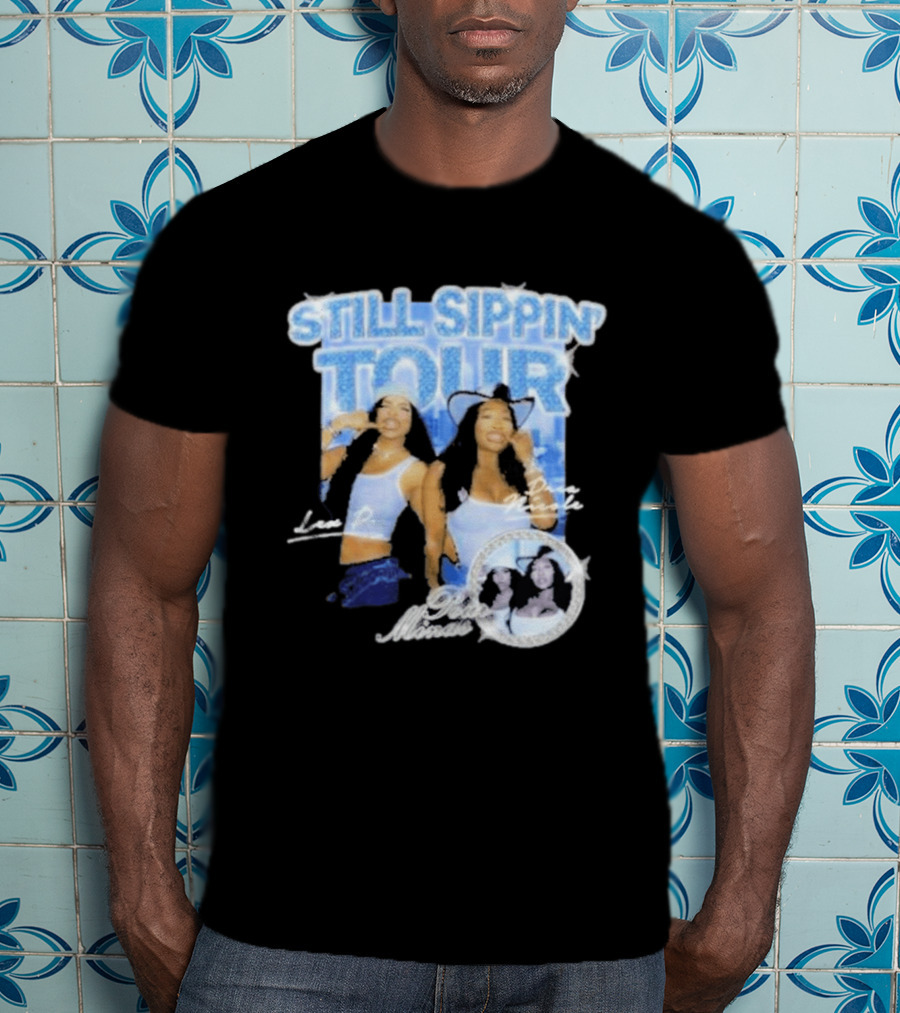 Pour Minds Still Sippin Tour Lex P Drea Nicole T-Shirt