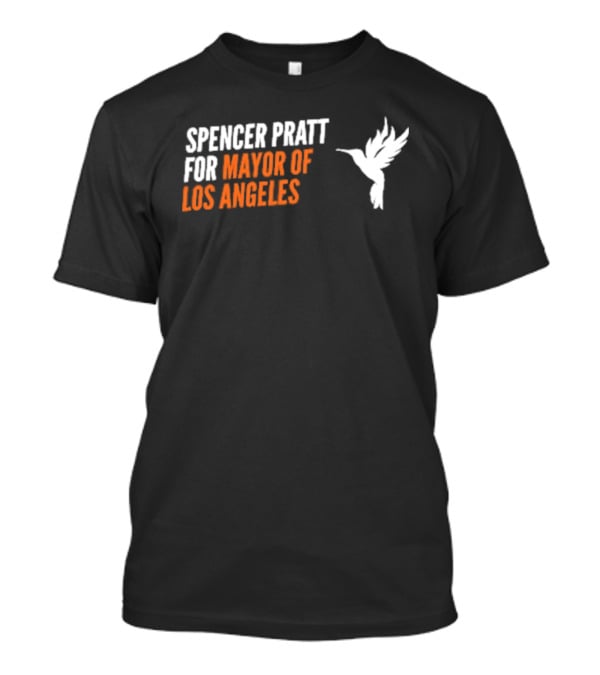 Spencer Pratt For Mayor Of Los Angeles 2026 Hummingbird T-Shirt