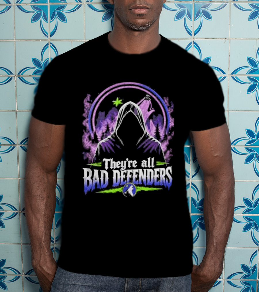 Wolves Timberwolves They're All Bad Defenders T-Shirt