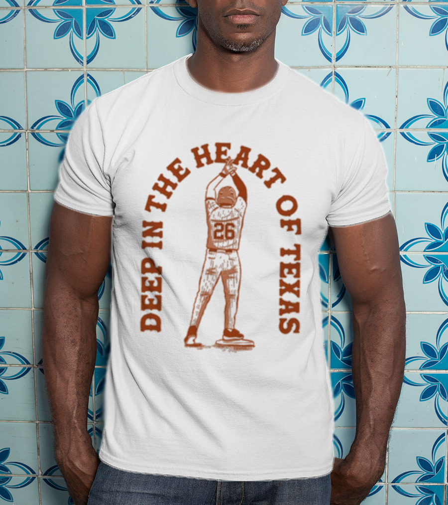 Deep In The Heart Of Texas 25 Baseball Player T-Shirt