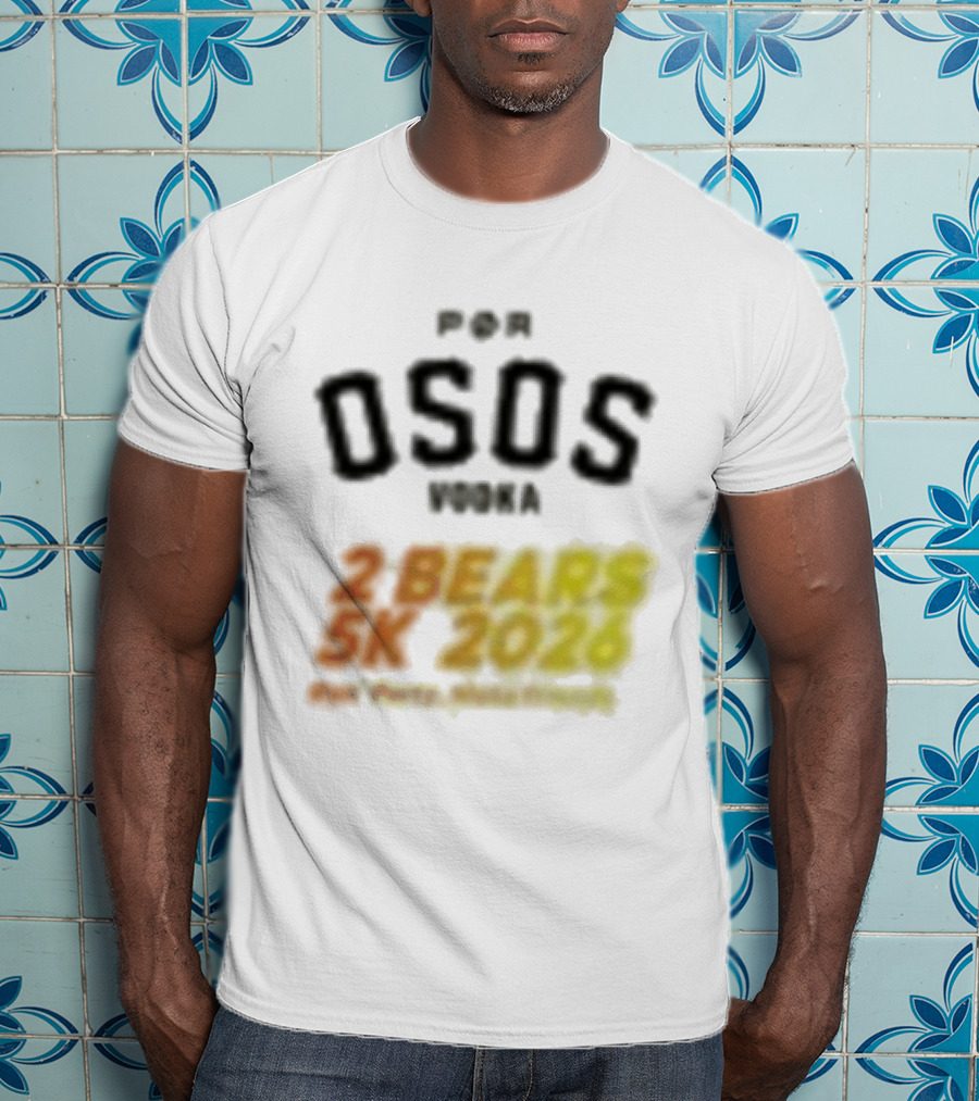 Por Osos Vodka 2 Bears 5K 2026 Event T-Shirt