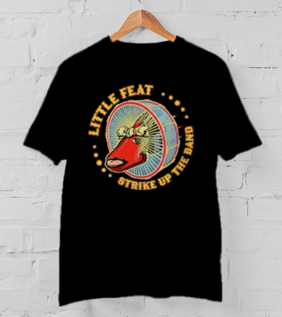 Little Feat Strike Up The Band Tour Drumhead T-Shirt