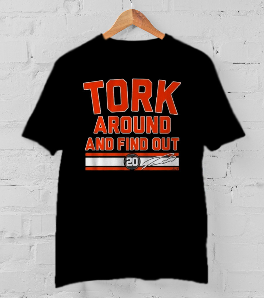 Tork Around And Find Out Spencer Torkelson Baseball T-Shirt