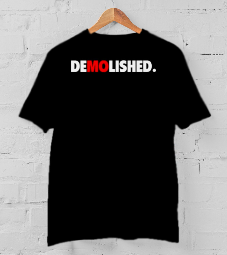 Demolished Mo Baller T-Shirt