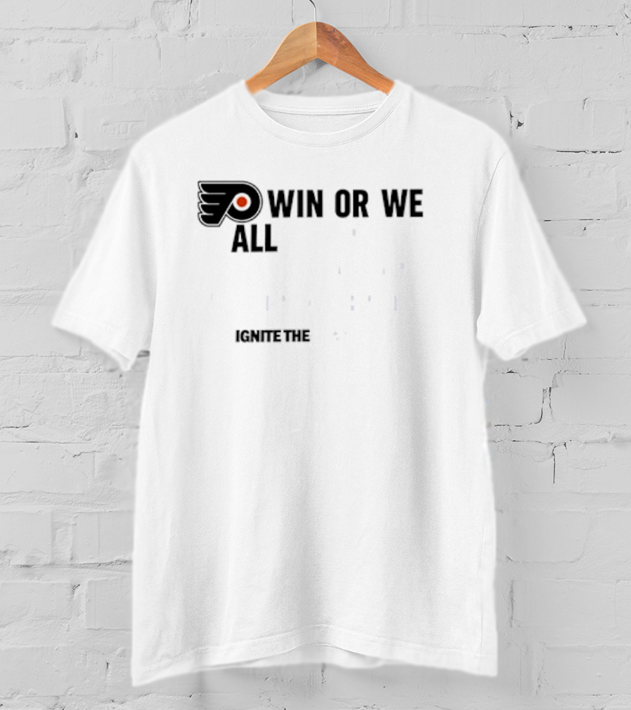 Philadelphia Flyers Win Or We All Jump Off The Delaware Memorial Bridge Support The Orange T-Shirt