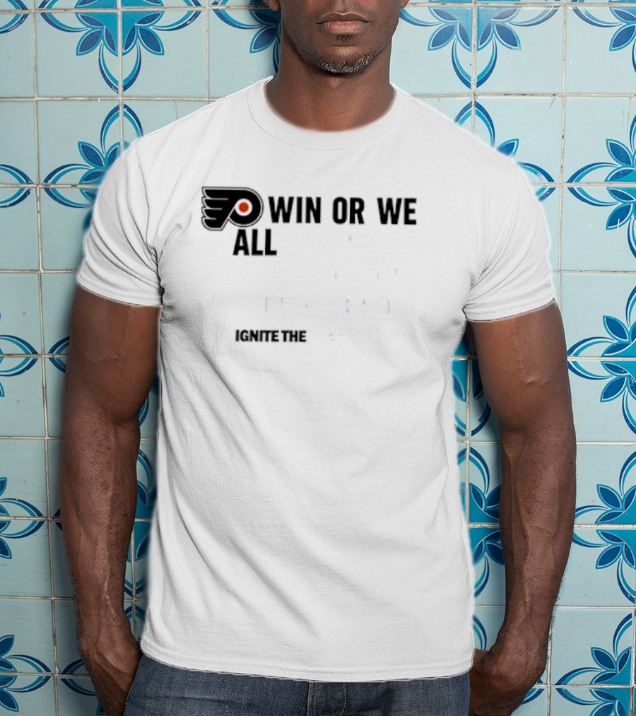 Philadelphia Flyers Win Or We All Jump Off The Delaware Memorial Bridge Support The Orange T-Shirt