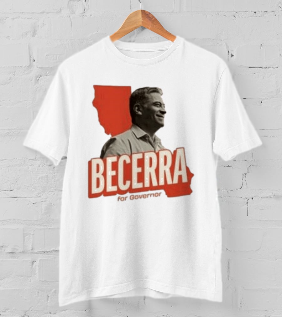 Becerra For Governor Xavier Becerra Election Photo T-Shirt