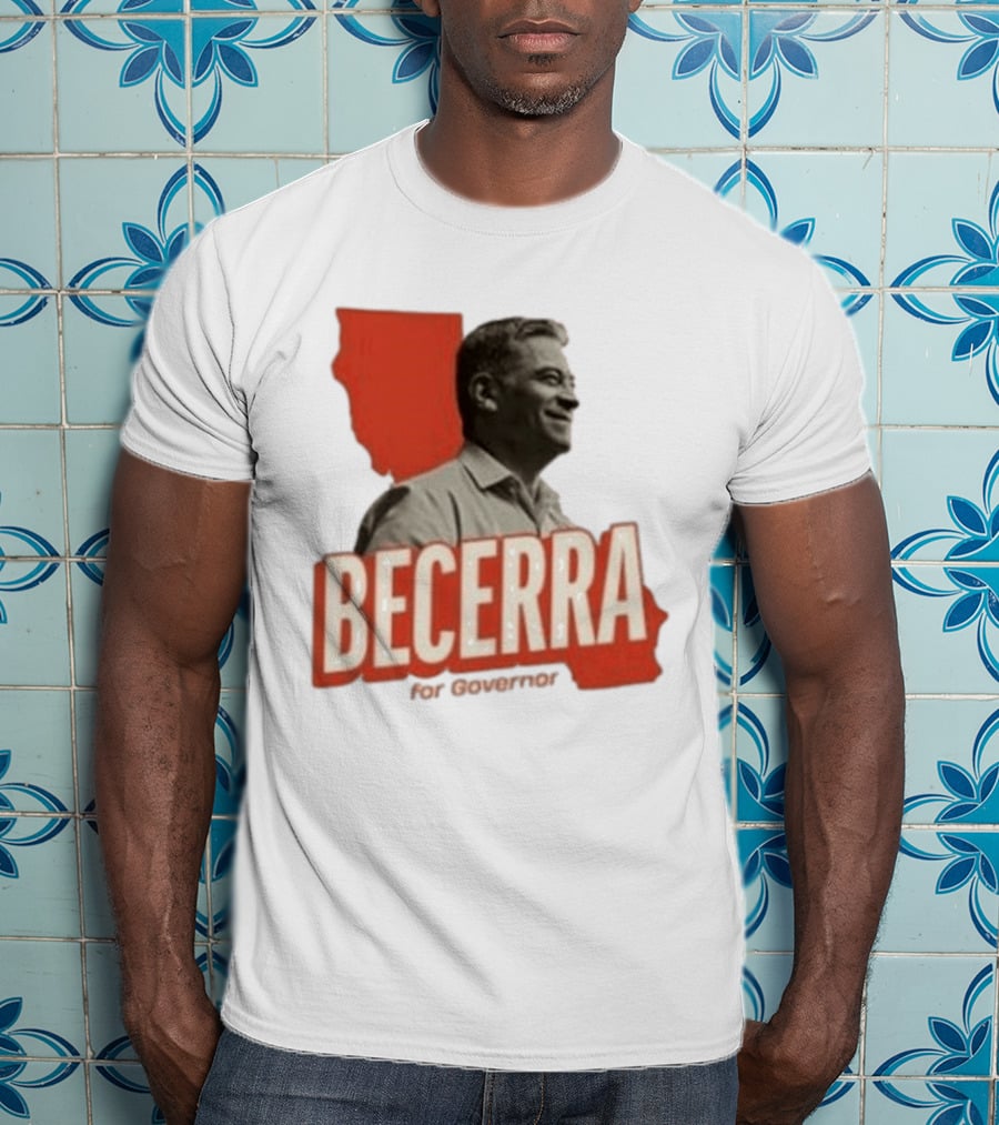 Becerra For Governor Xavier Becerra Election Photo T-Shirt
