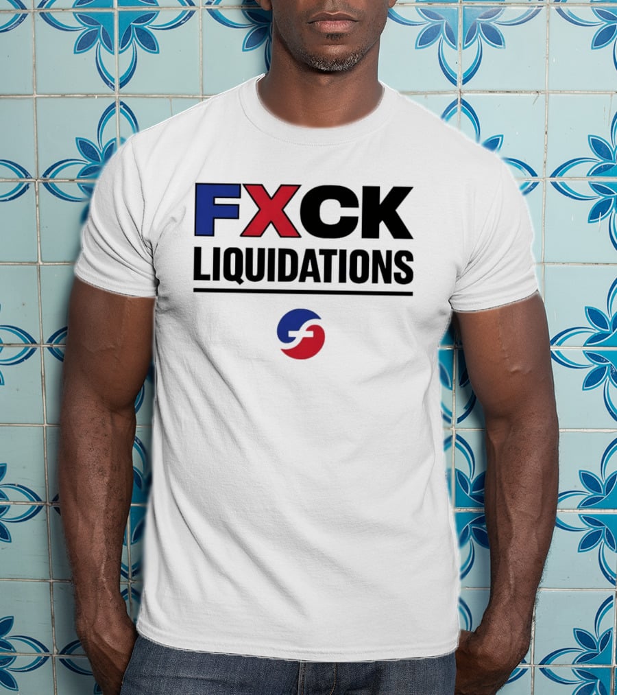 FXCK Liquidations Satirical Statement With Financial Theme Iconic Blue Red T-Shirt