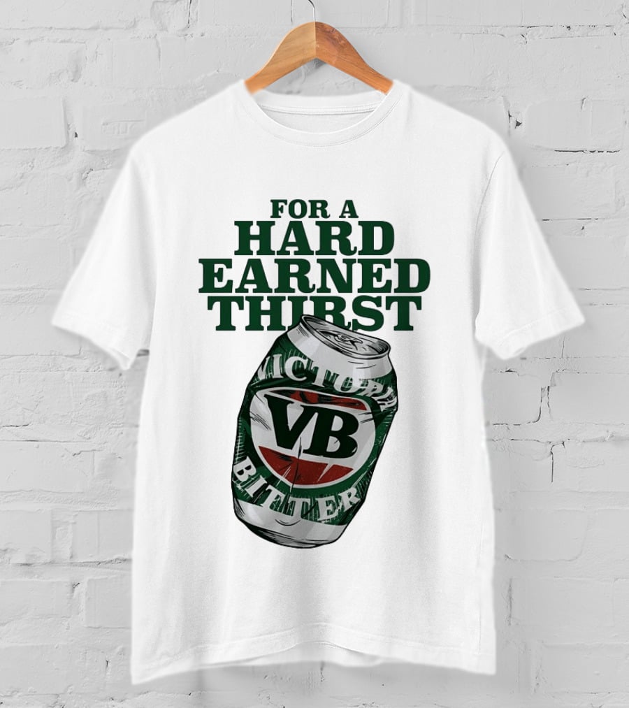 Victoria Bitter VB Can For A Hard Earned Thirst T-Shirt