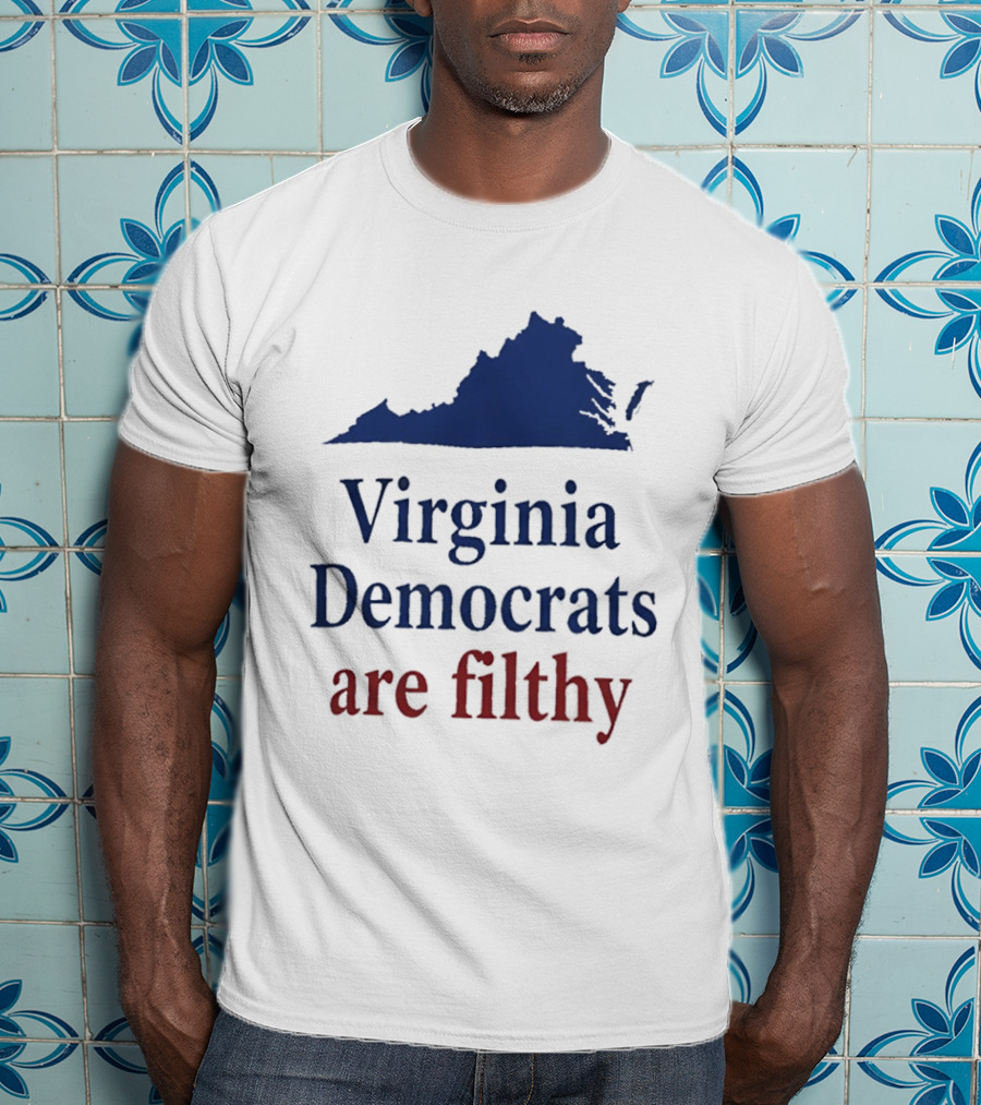 Virginia Democrats Are Filthy Bold Political Statement With State T-Shirt