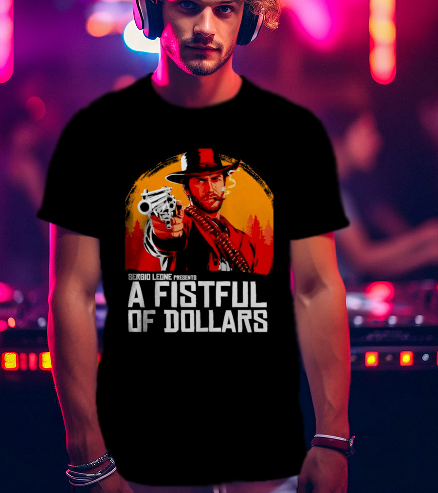 Sergio Leone Presents A Fistful Of Dollars T-Shirt