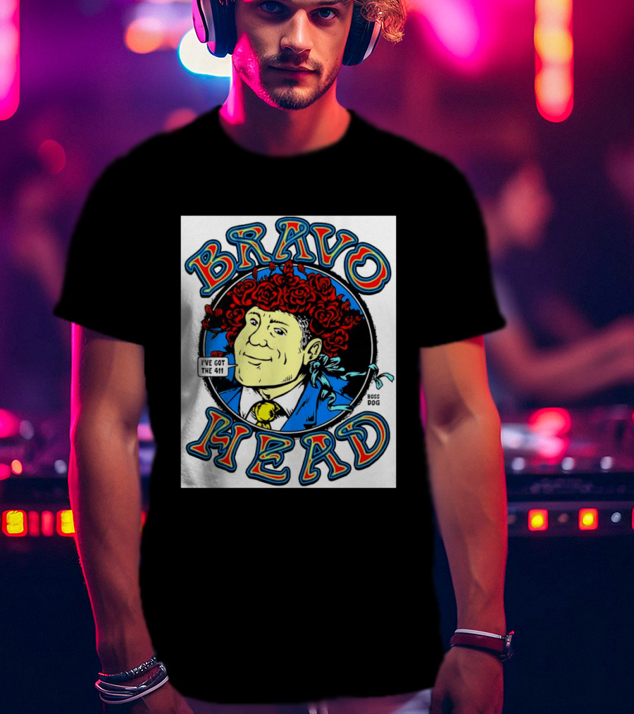 Bravo Head Boss Dog I've Got The 411 Roses T-Shirt