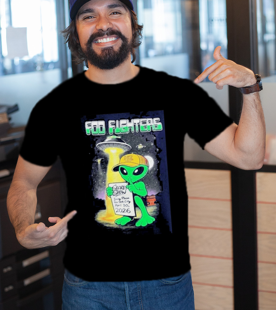 Foo Fighters Secret Show UFO Alien Theme NYC Irving Plaza April 30 2026 T-Shirt