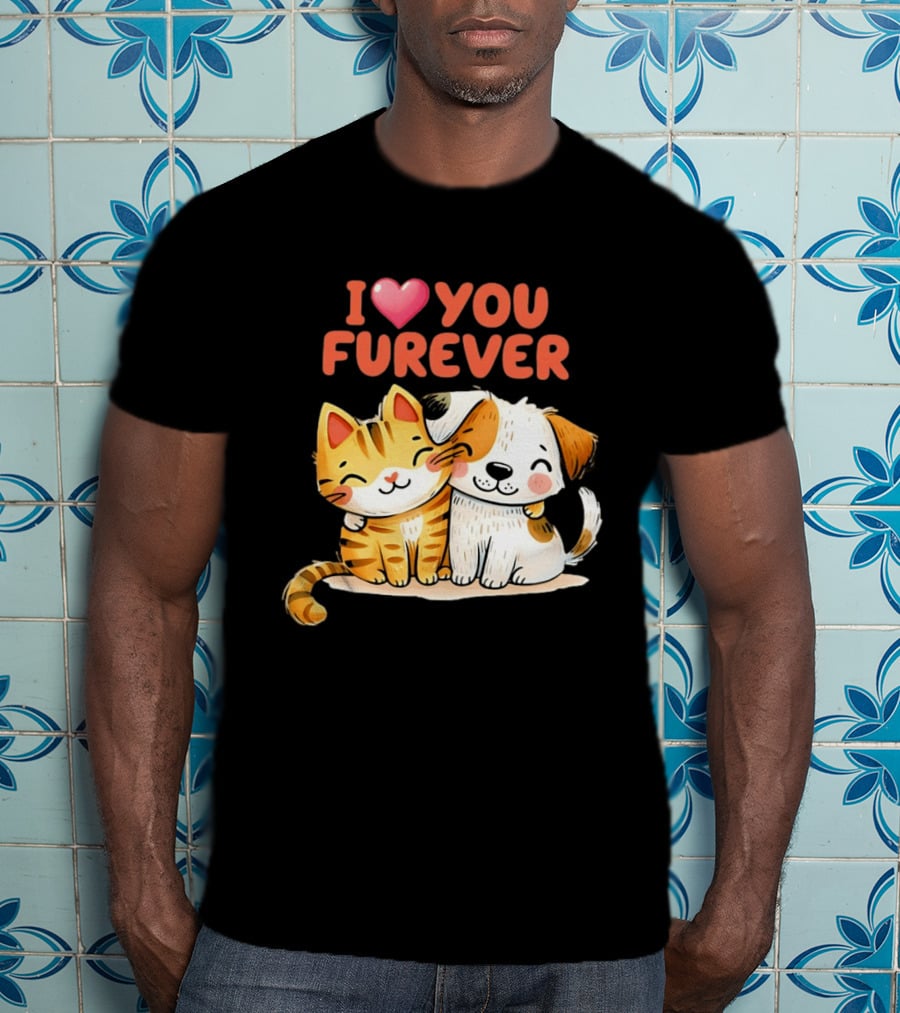 I Love You Furever Cat Hugging Dog T-Shirt