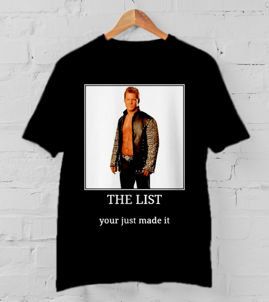Chris Jericho The List Your Just Made It T-Shirt