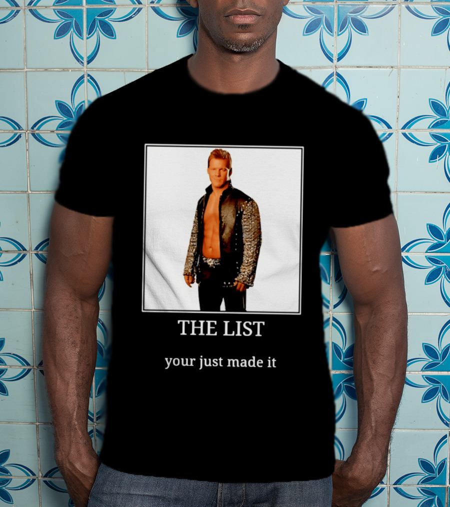 Chris Jericho The List Your Just Made It T-Shirt