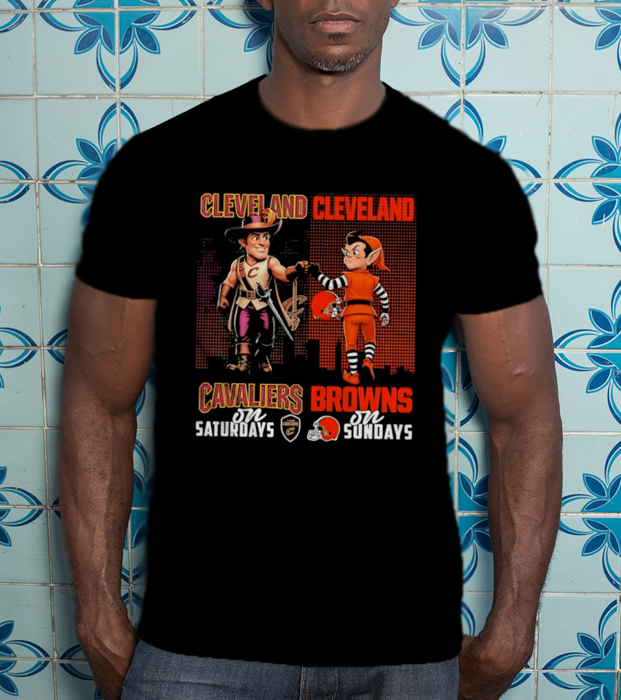 Cleveland Cavaliers On Saturdays Cleveland Browns On Sundays T-Shirt