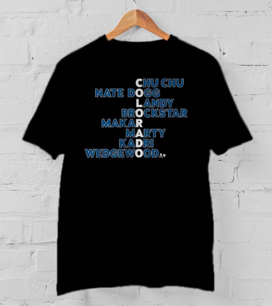 Colorado Hockey Players 2026 Chu Chu Nate Dogg Landy Brockstar Makar Marty Kadri Wedgewood T-Shirt