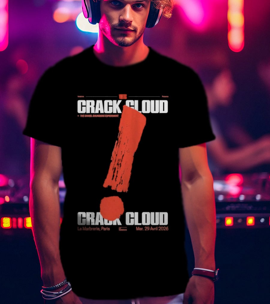 Crack Cloud La Marbrerie Paris 29.04.2026 Exclamation Mark T-Shirt