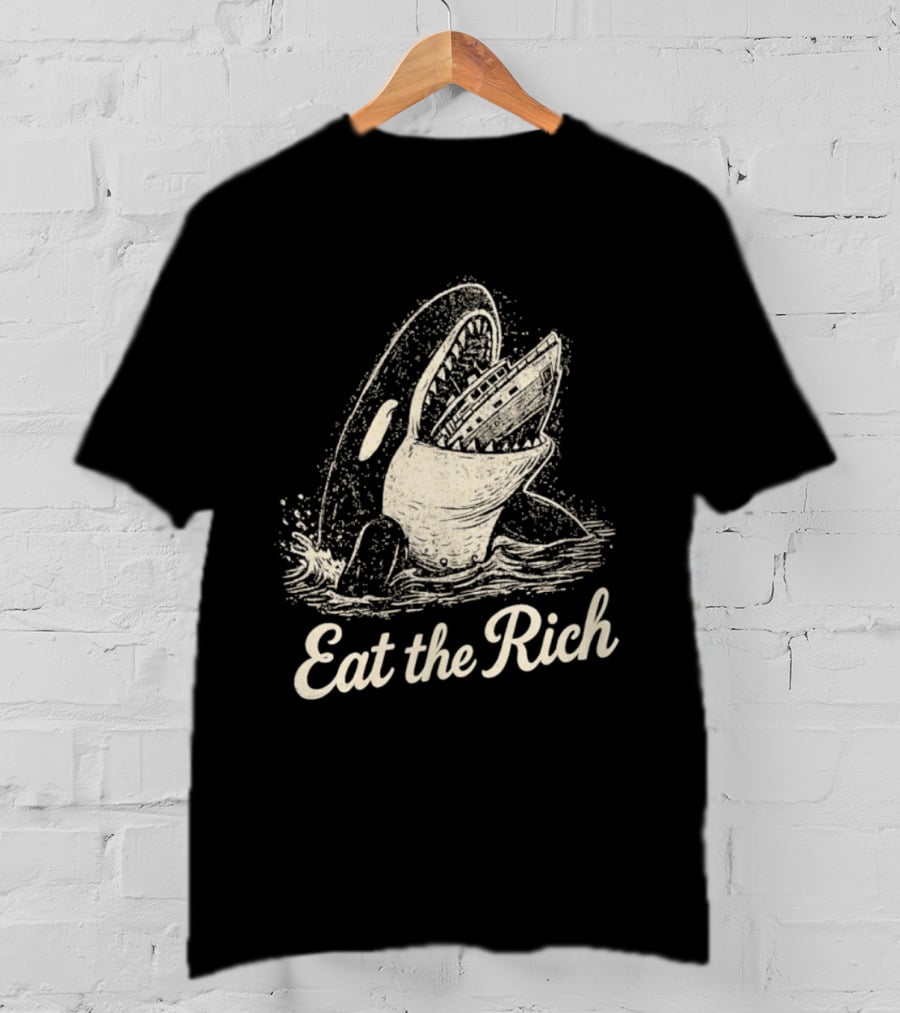 Eat The Rich Killer Whale Boat T-Shirt