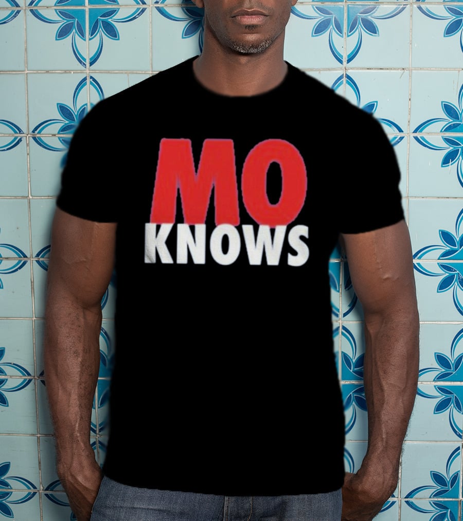 Mo Knows T-Shirt