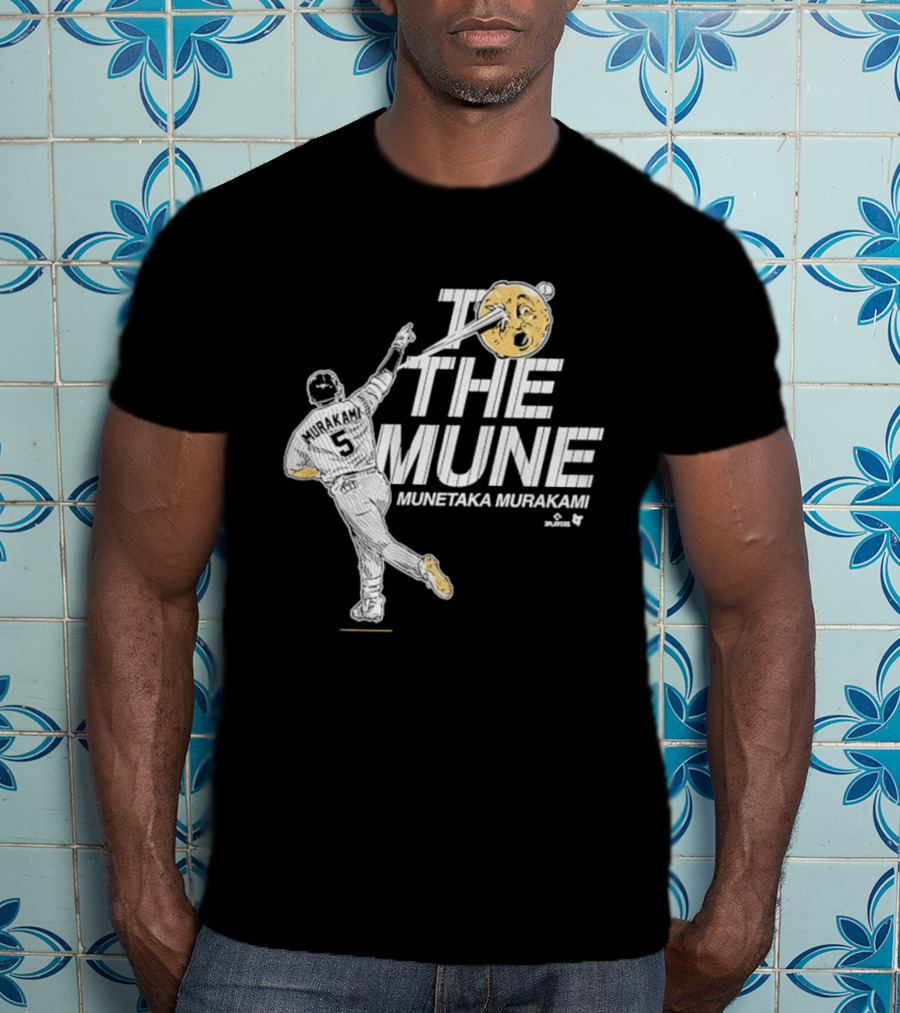 Munetaka Murakami To The Mune Baseball Chicago White Sox T-Shirt
