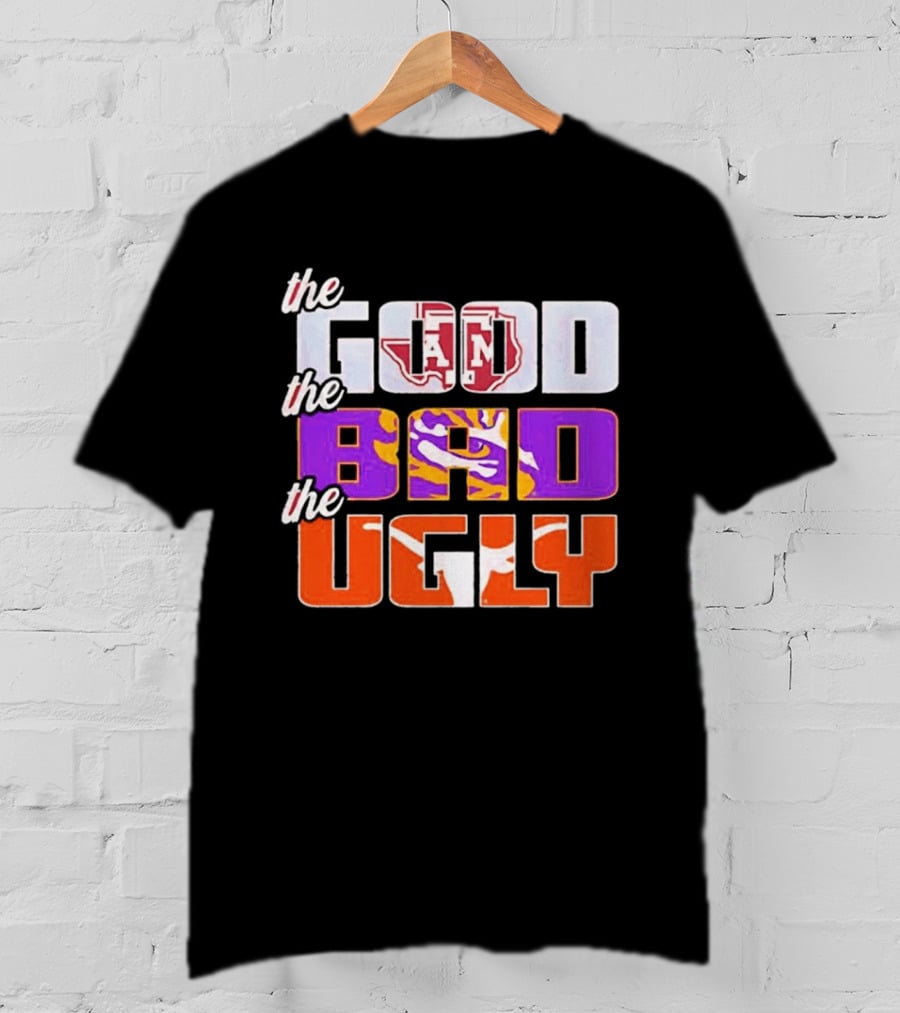 Texas A&M Aggies The Good The Bad The Ugly T-Shirt
