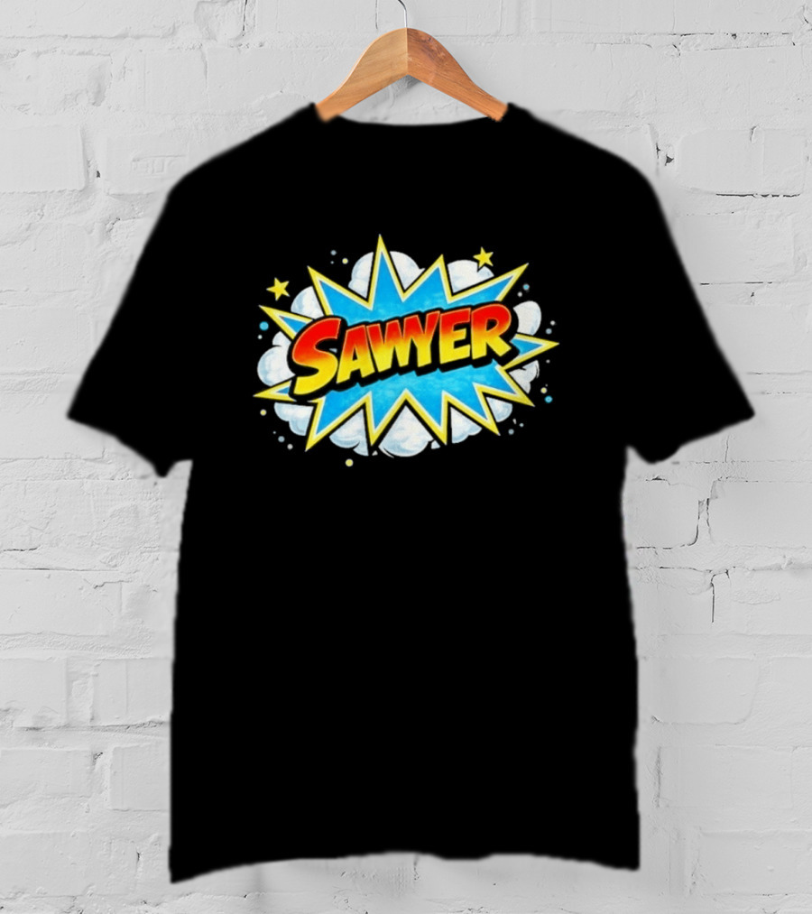 Sawyer Comic Book Style Burst Name With Stars And Clouds T-Shirt