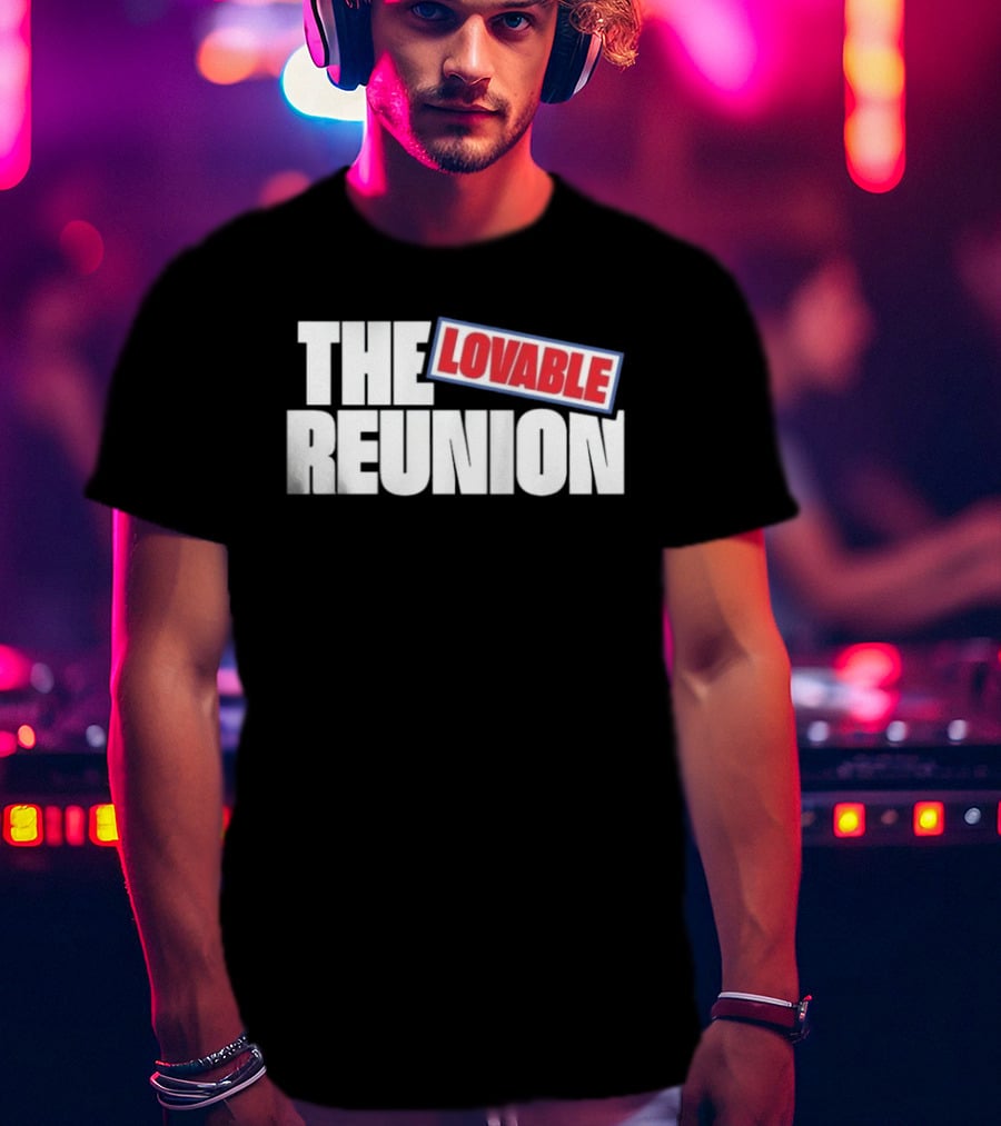 The Lovable Reunion Classic 80s T-Shirt