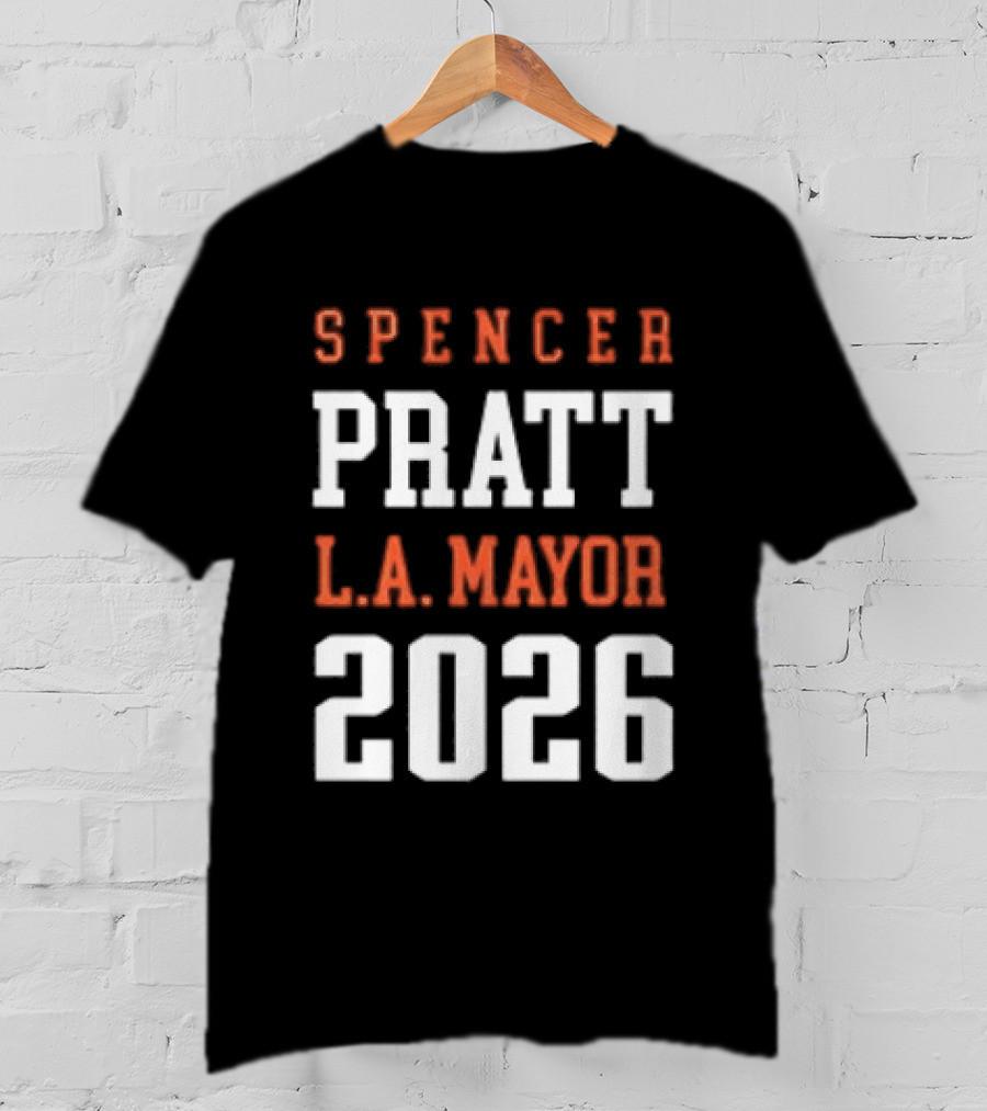 Spencer Pratt LA Mayor 2026 Campaign T-Shirt
