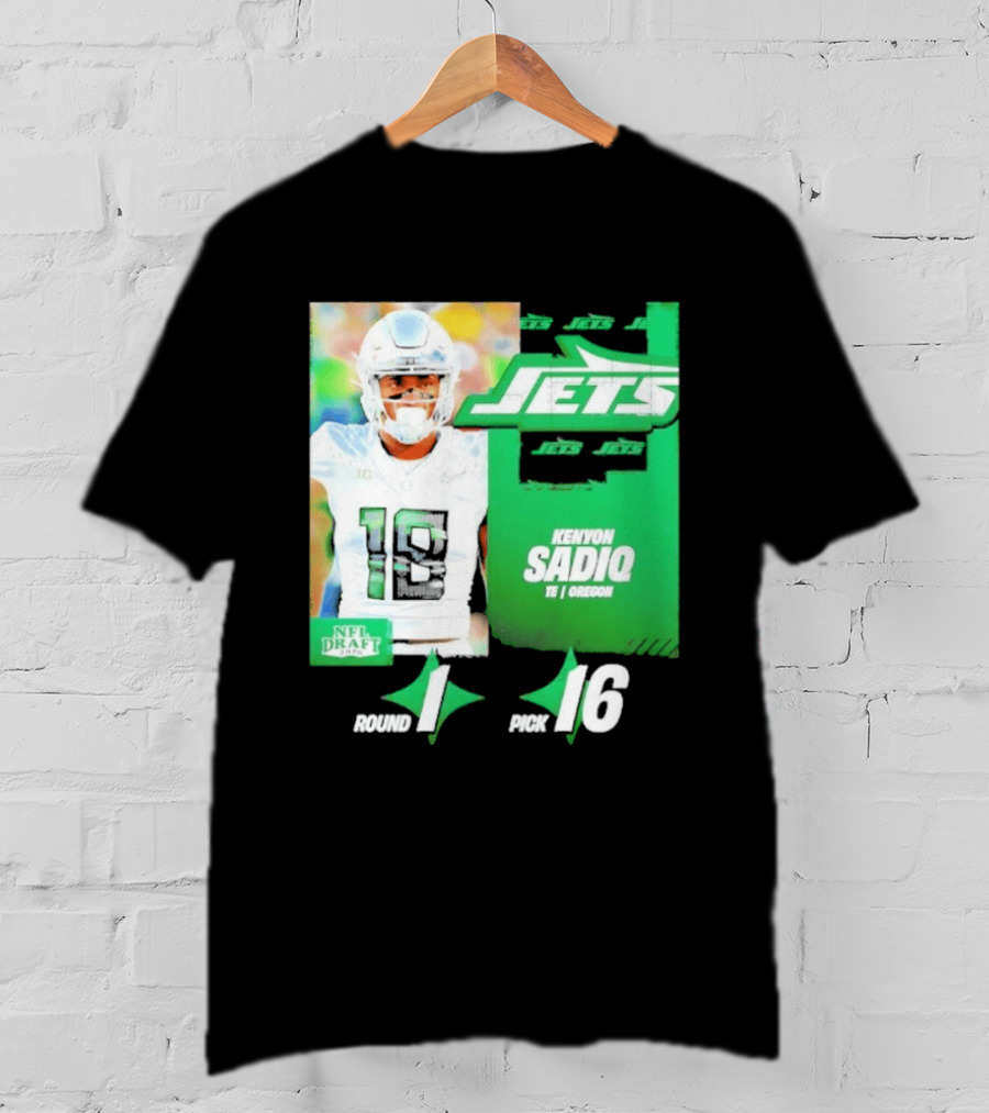 New York Jets Draft Kenyon Sadiq Pick 16 Round 1 2026 NFL Draft T-Shirt