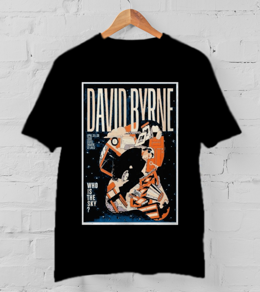 David Byrne Stifel Theatre St. Louis April 28 29 2026 Who Is The Sky T-Shirt