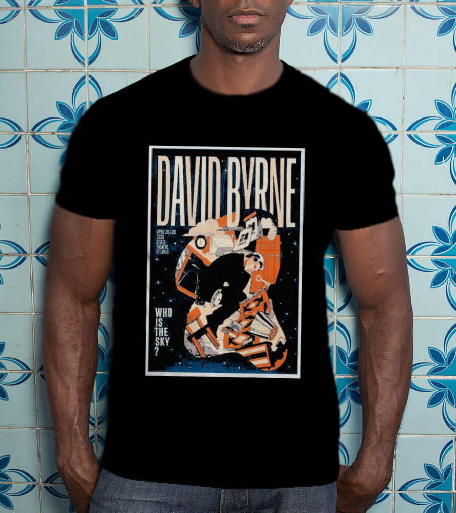 David Byrne Stifel Theatre St. Louis April 28 29 2026 Who Is The Sky T-Shirt