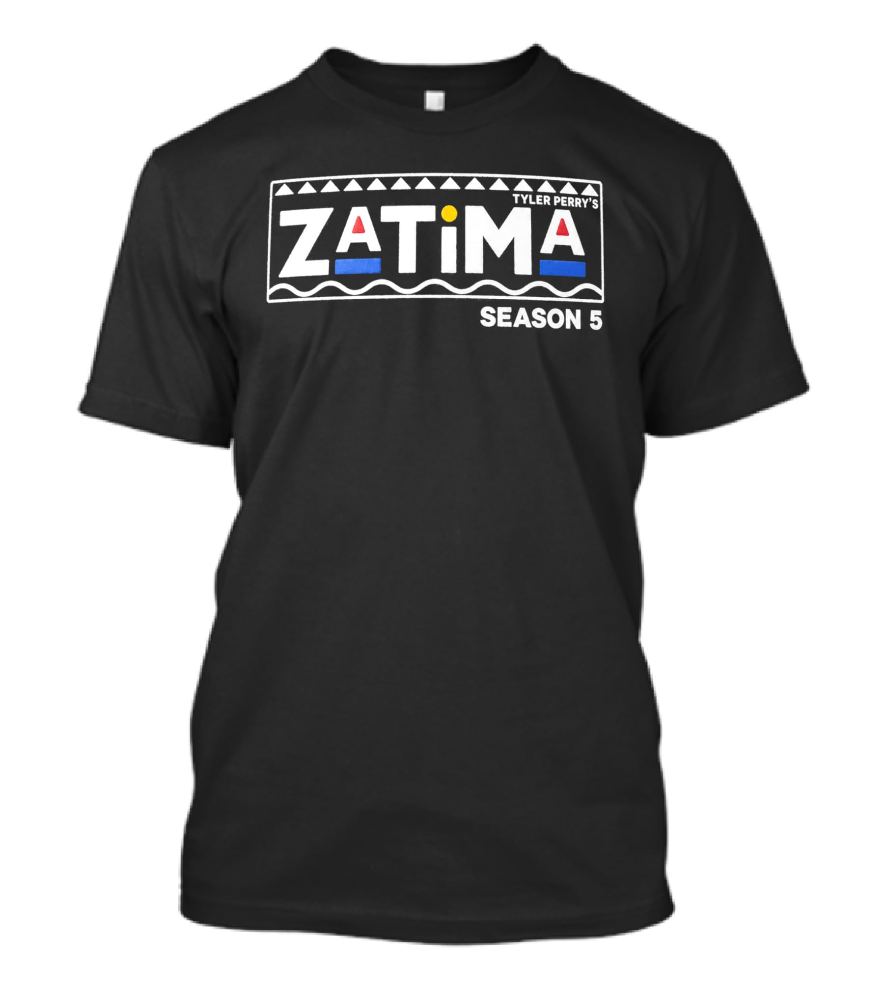 Tyler Perry's Zatima Season 5 T-Shirt