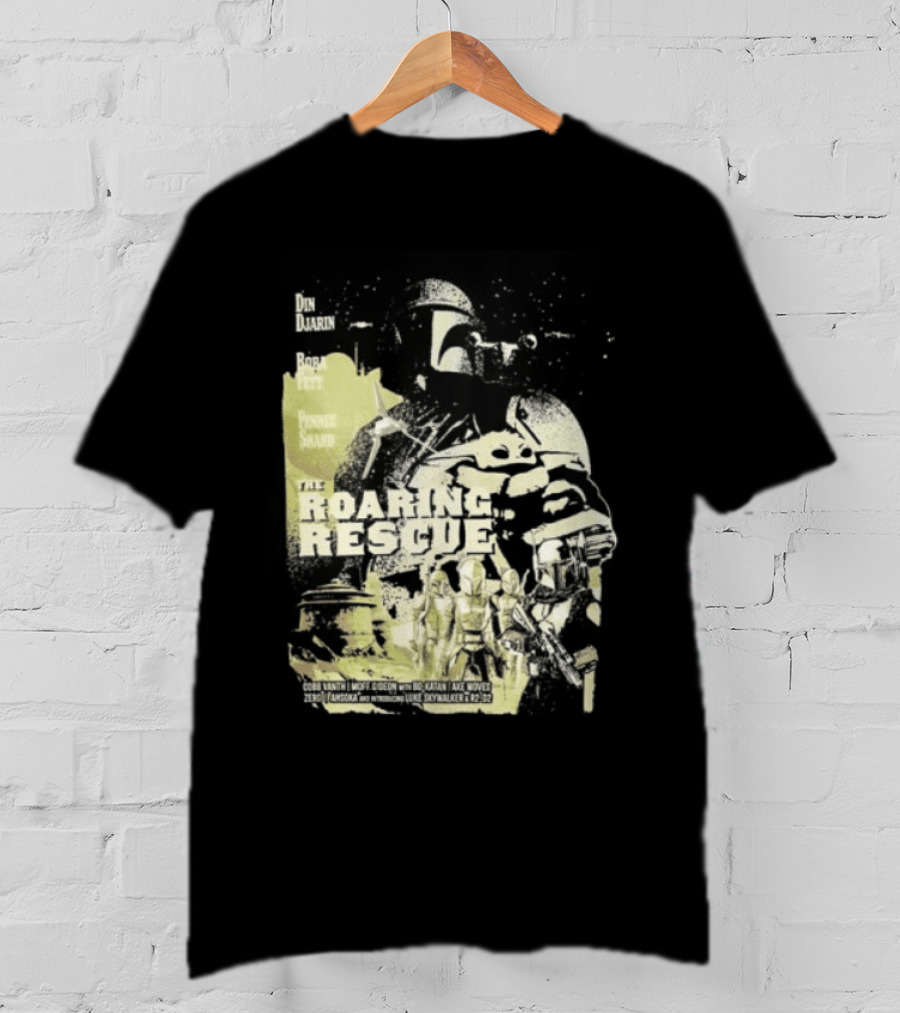 Heroes Villains Star Wars Din Djarin Boba Fett Fennec Shand Roaring Rescue 2026 T-Shirt