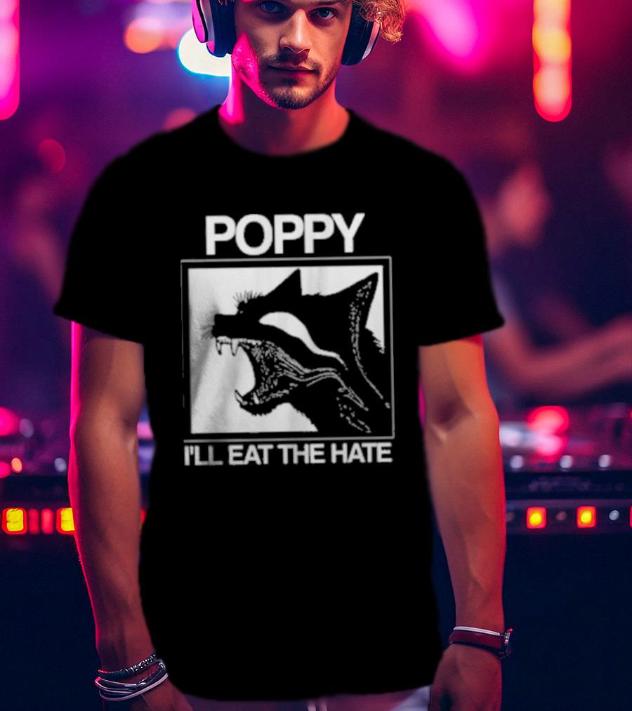 Poppy Feral I'll Eat The Hate Wolf T-Shirt