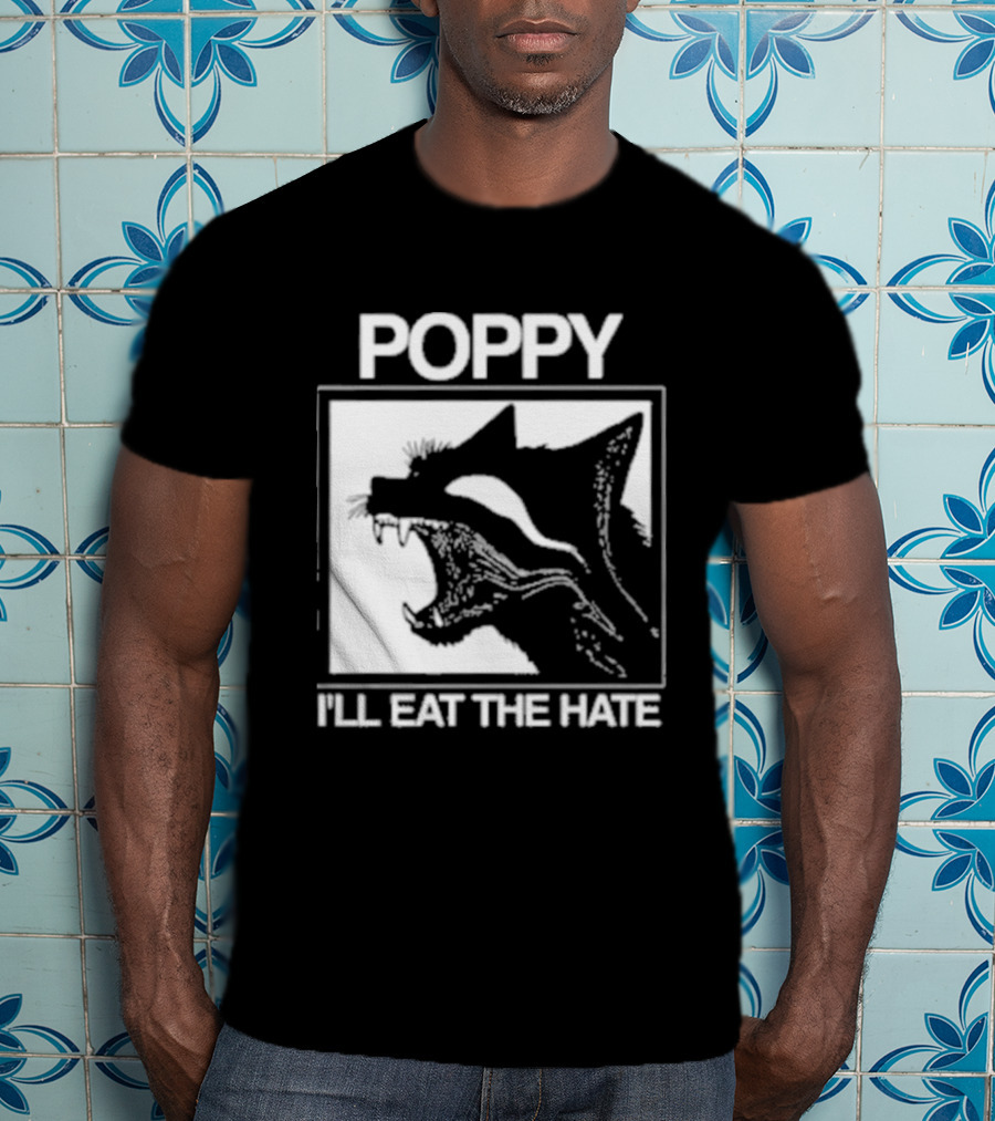 Poppy Feral I'll Eat The Hate Wolf T-Shirt