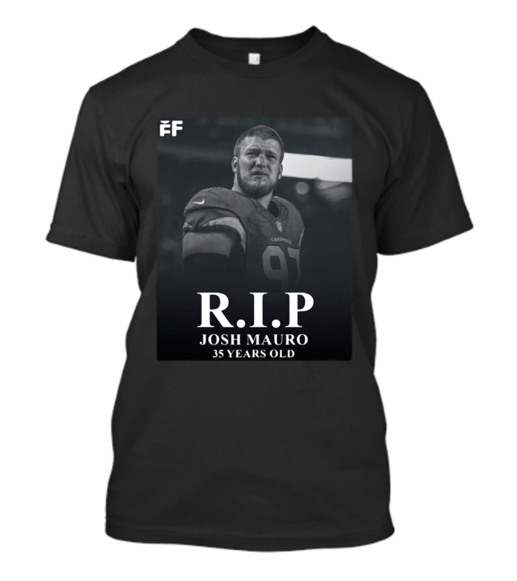 RIP Josh Mauro 97 Cardinals Tribute FF Logo 35 Years Old T-Shirt
