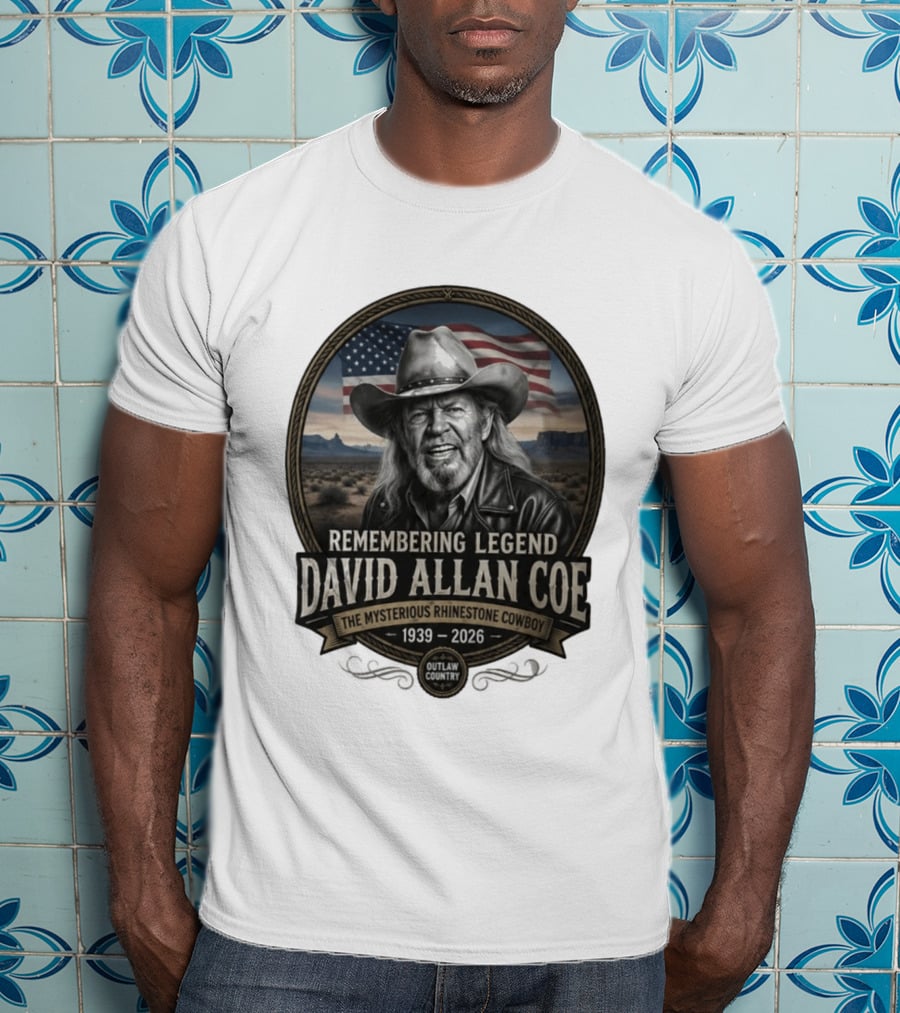 David Allan Coe Remembering Legend The Mysterious Rhinestone Cowboy 1939 2026 Outlaw Country T-Shirt