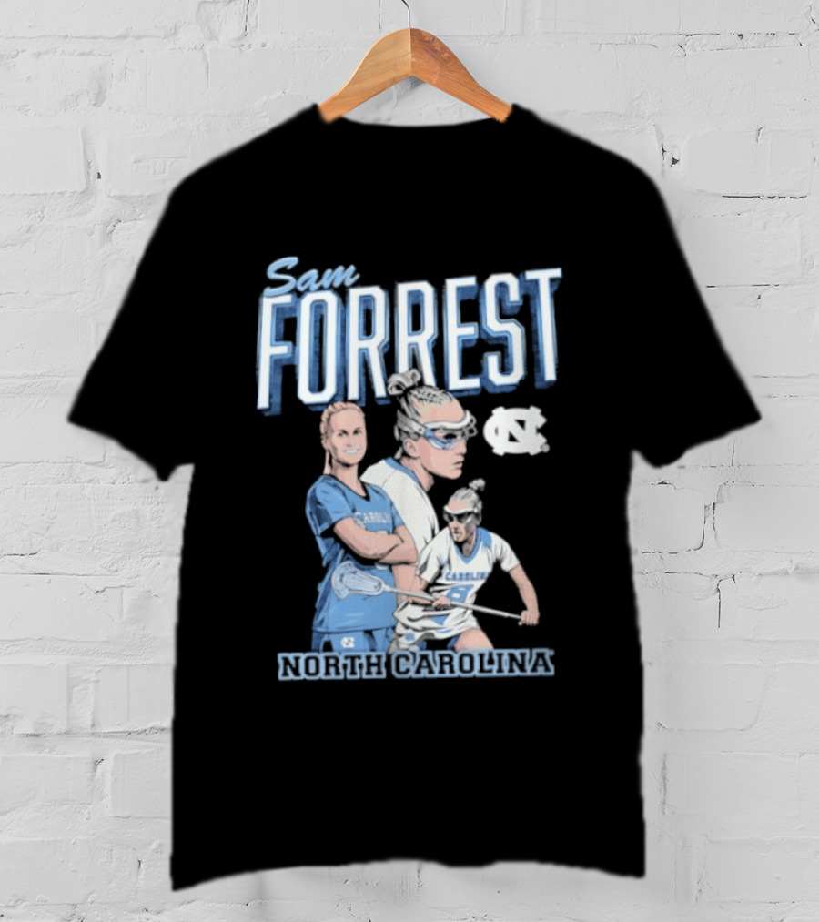 Sam Forrest UNC Tar Heels North Carolina Women's Lacrosse T-Shirt