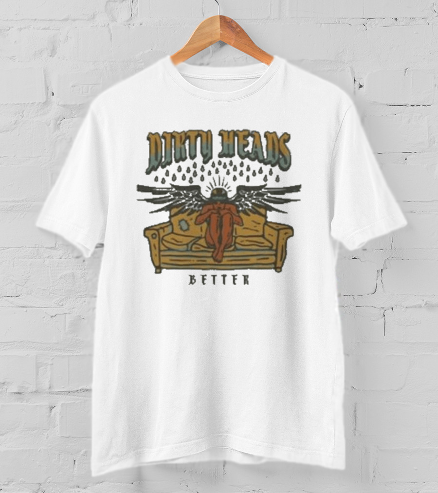 Dirty Heads Better Angel On Couch With Raindrops And Wings T-Shirt