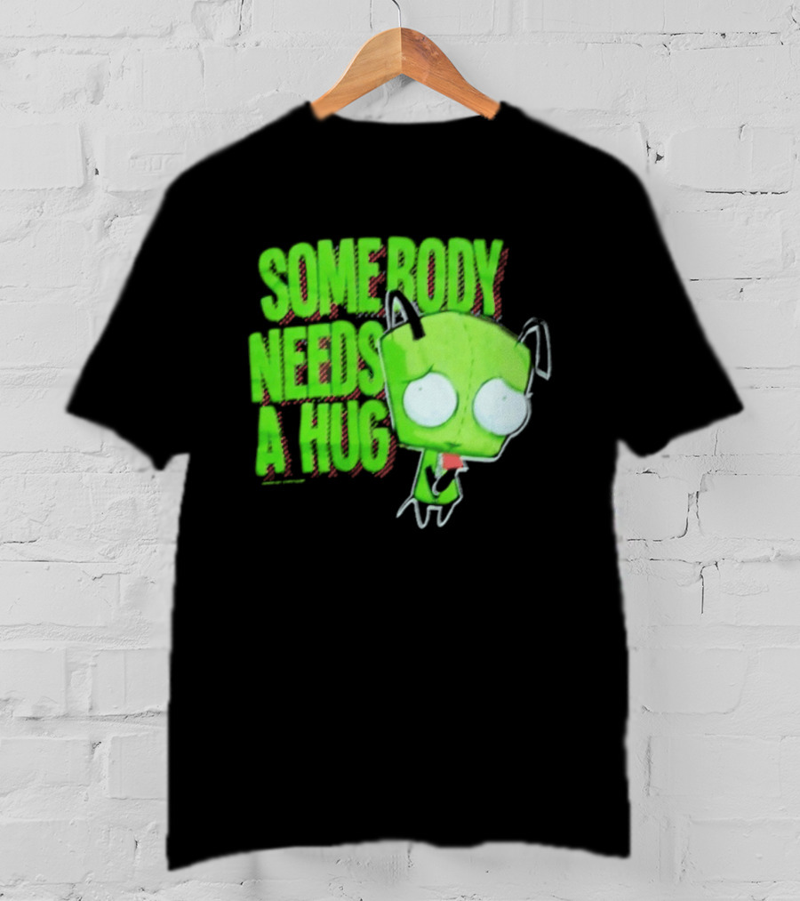 Somebody Needs A Hug Gir Invader Zim T-Shirt