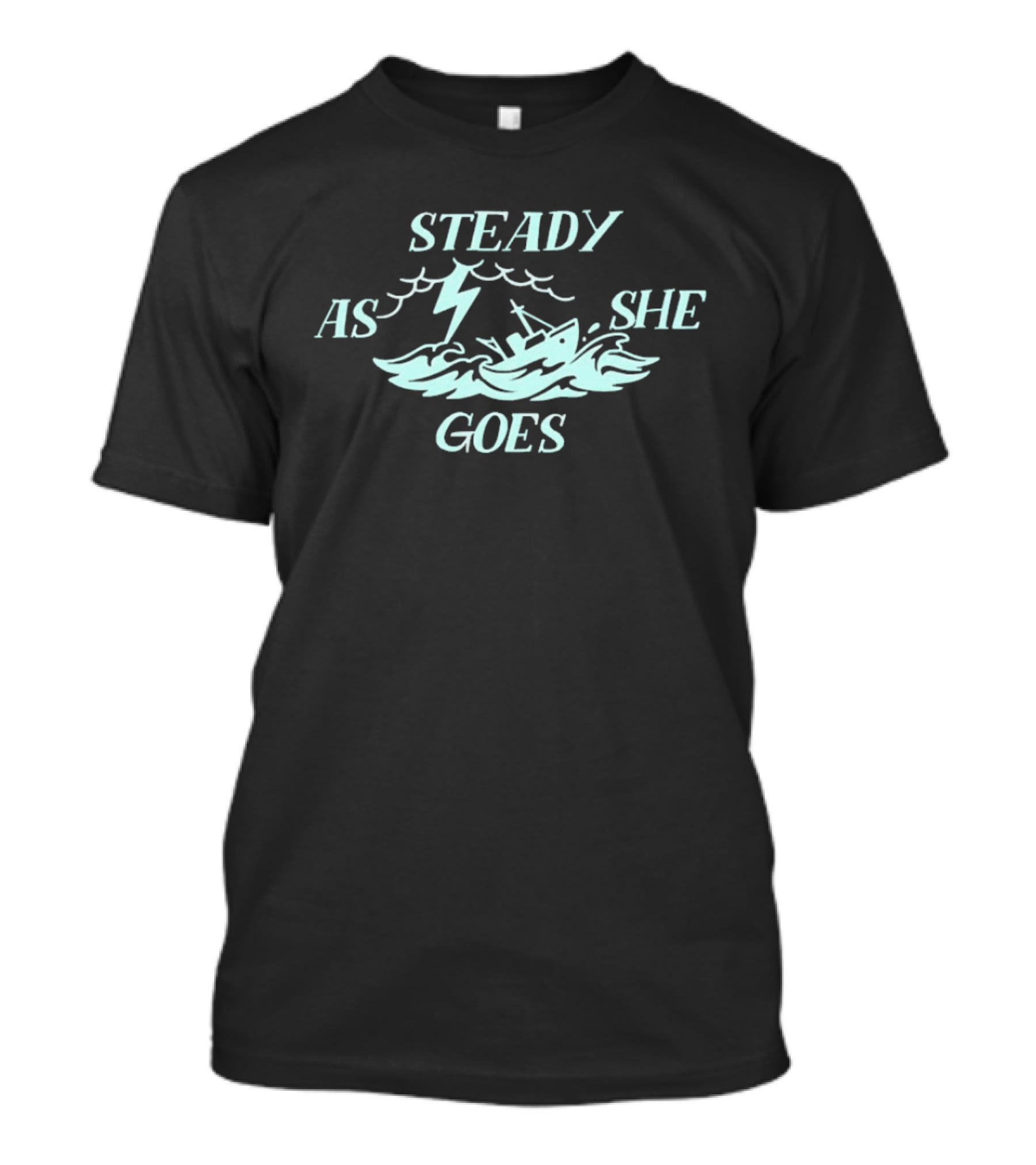 Steady As She Goes Boston Fleet PWHL Ship And Waves Ocean T-Shirt