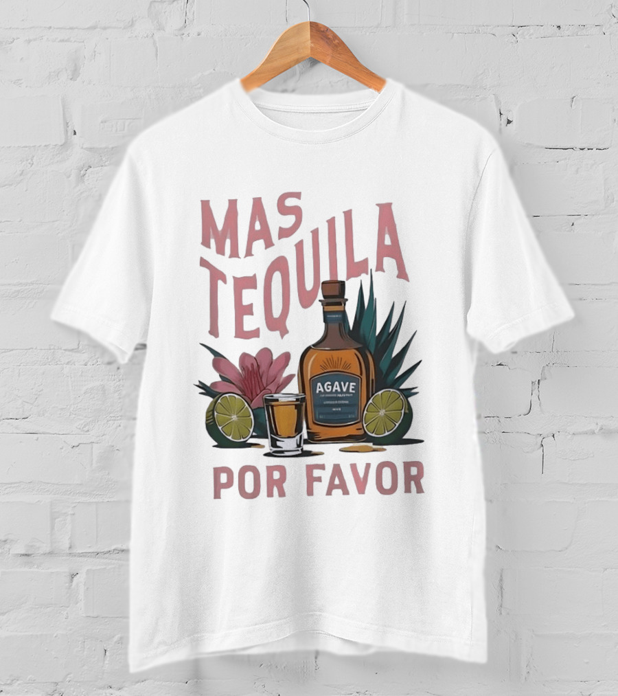 Mas Tequila Por Favor Agave Bottle With Limes And Shot Glass T-Shirt