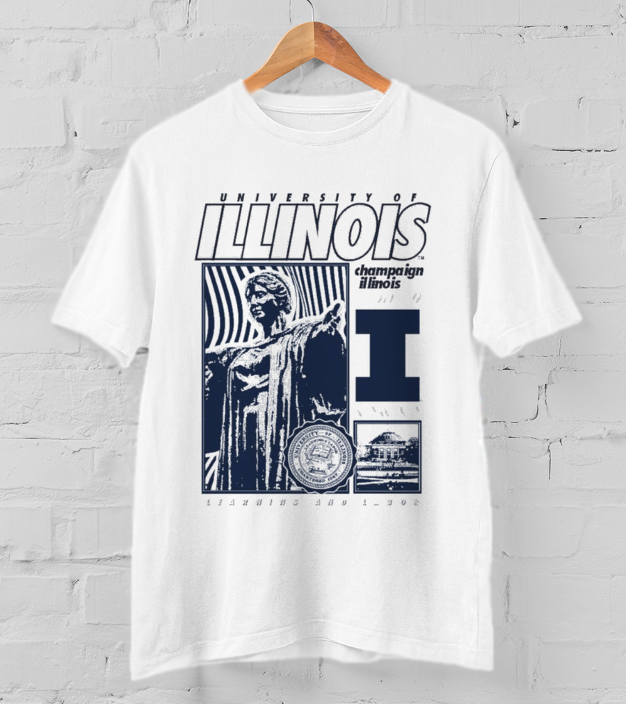 University Of Illinois Champaign Urbana Illinois Learning And Labor T-Shirt