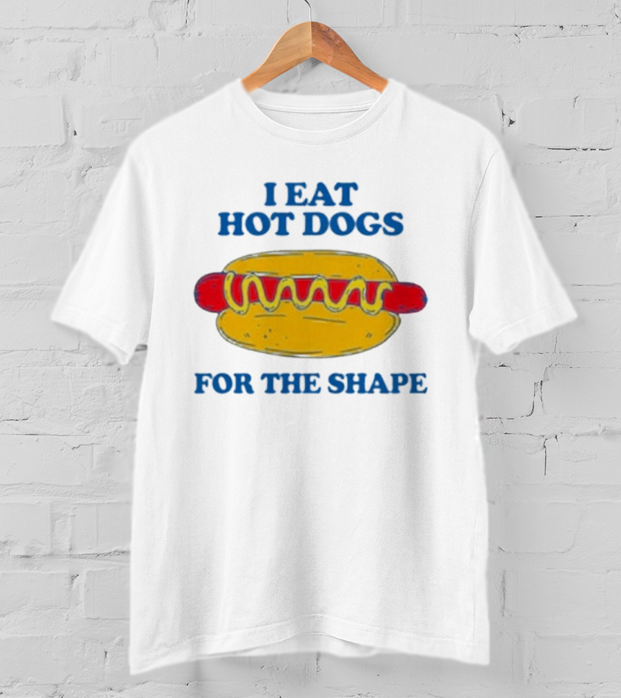 I Eat Hot Dogs For The Shape Yellow And Red Hot Dog T-Shirt